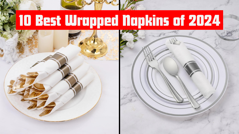 10 Best Wrapped Napkins of 2024