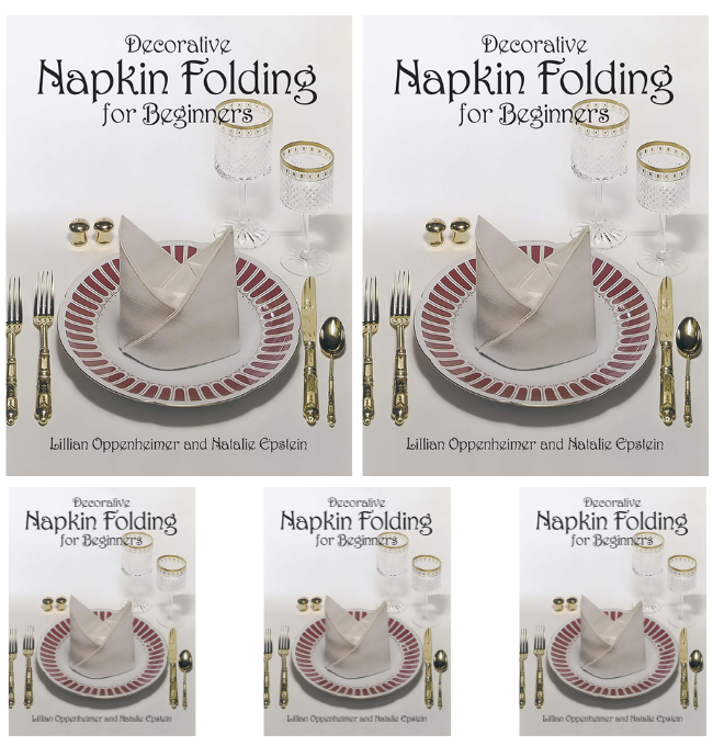 Decorative Napkin Folding for Beginners