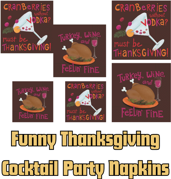 Funny Thanksgiving Cocktail Party Napkins - Bundle Includes 40 Total Paper Napkins in 2 Designs: Cranberries Without Vodka and Feelin' Fine