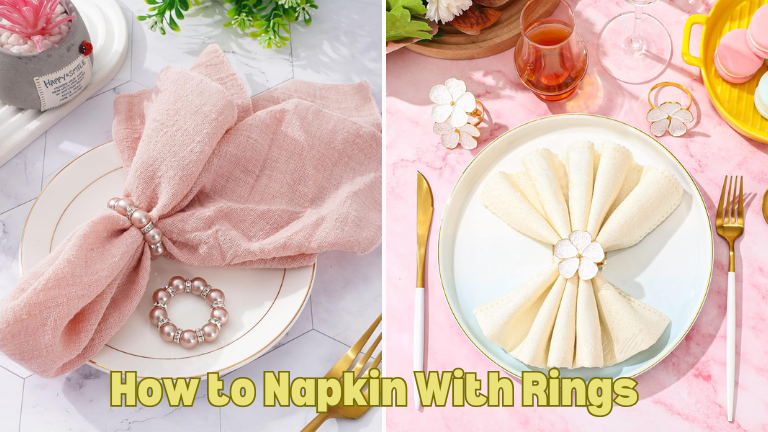 How to Napkin With Rings