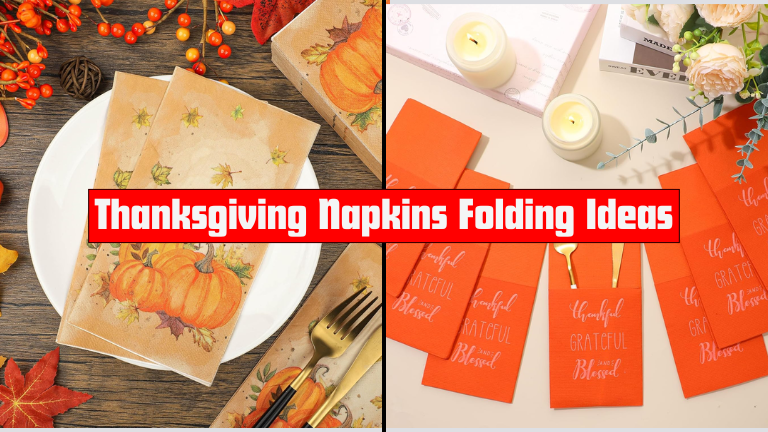 Thanksgiving Napkins Folding Ideas