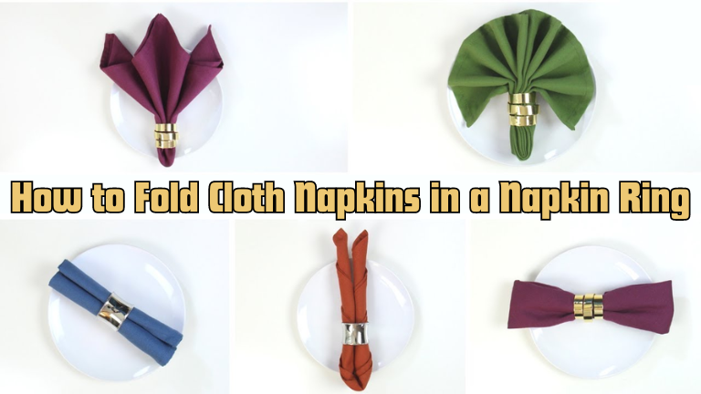 How to Fold Cloth Napkins in a Napkin Ring