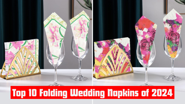 Top 10 Folding Wedding Napkins of 2025