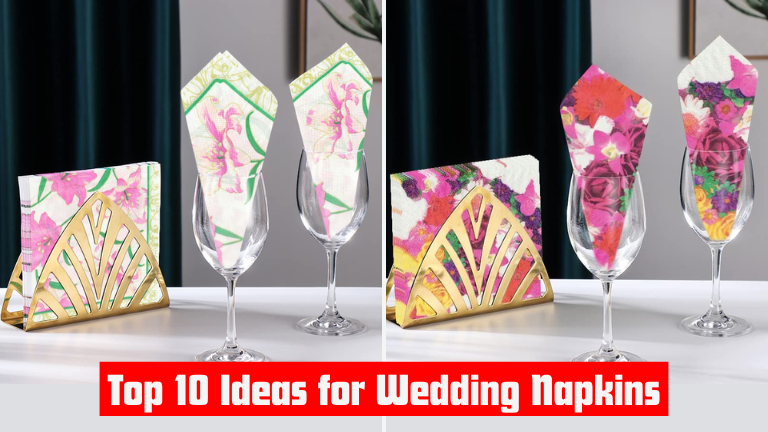 Top 10 Ideas for Wedding Napkins